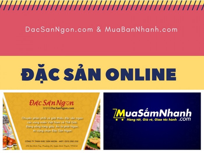 Kênh Phân Phối Đặc Sản Online | Đặc Sản Ngon Cùng Đối Tác Mua Sắm Nhanh