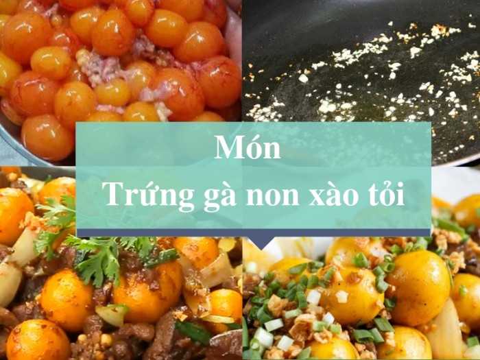 Cách làm món trứng gà non xào tỏi