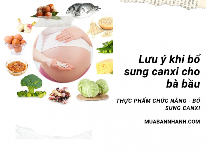 Lưu ý khi bổ sung canxi cho bà bầu