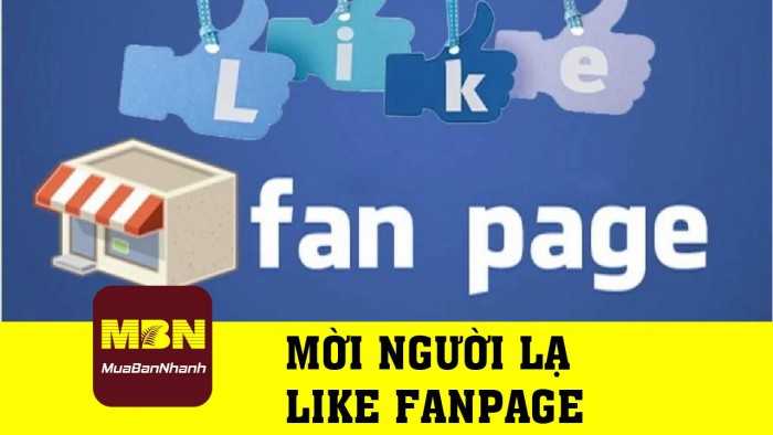 Hướng dẫn mời người lạ like fanpage Facebook