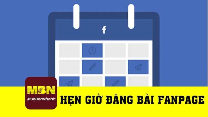 Hướng dẫn hẹn giờ đăng bài fanpage Facebook