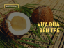 Vựa dừa Bến Tre Châu Thành, Bến Tre - bán buôn dừa Xiêm Bến Tre trên MuaBanNhanh