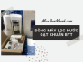 Máy lọc nước Nano gia đình mới hiện nay - dòng máy lọc nước đạt chuẩn nước uống BYT