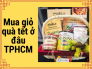 Mua giỏ mây đựng quà Tết ở đâu TPHCM - Giỏ đựng quà Tết TPHCM