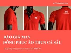 Báo giá may đồng phục áo thun cá sấu - xưởng may áo thun cá sấu TPHCM