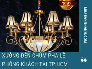 Xưởng đèn chùm pha lê phòng khách chung cư tại TPHCM