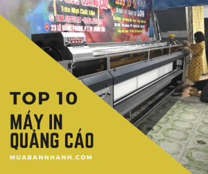 Top 10 các dòng máy in quảng cáo cho xưởng in vừa và nhỏ khởi nghiệp