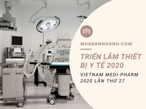 Thông tin triển lãm thiết bị y tế: thời gian, địa điểm, sản phẩm triển lãm